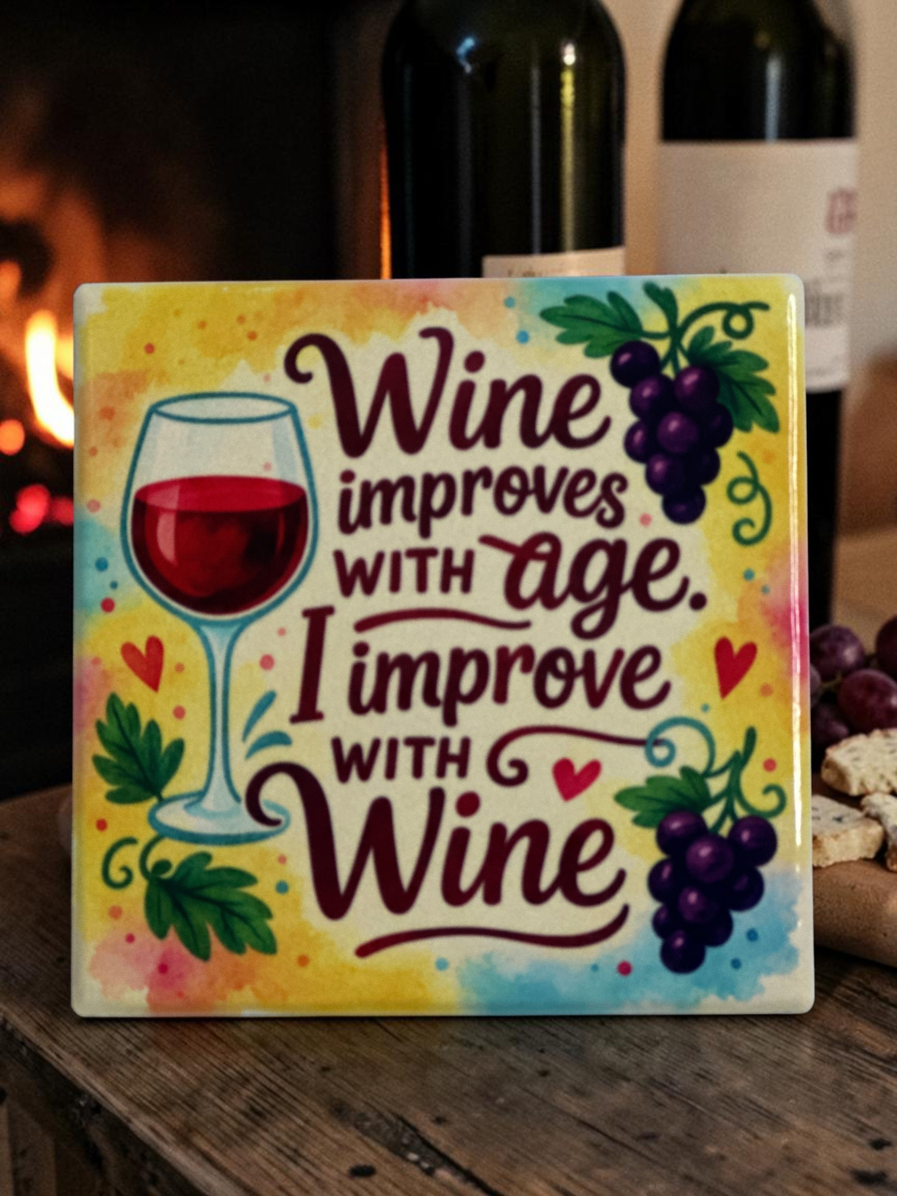 Wine Improves With Age Coaster – Funny Wine Lover Gift